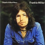 [Picture of Frankie Miller]